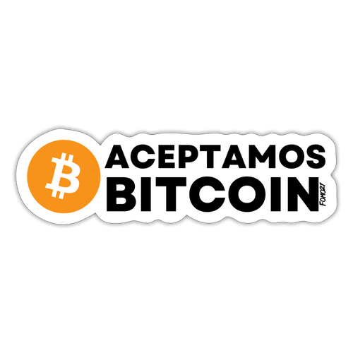 Aceptamos Bitcoin Español Sticker-fomo21