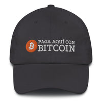 Load image into Gallery viewer, Paga Aquí Con Bitcoin (Letras Blancas) Español Dad Hat - fomo21
