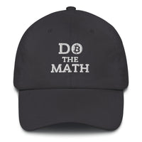 Load image into Gallery viewer, Do The Math (White Embroidery) Bitcoin Dad Hat - fomo21
