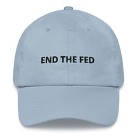 Load image into Gallery viewer, End The Fed (Black Lettering) Bitcoin Dad Hat - fomo21
