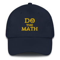 Load image into Gallery viewer, Do The Math (Gold Embroidery) Bitcoin Dad Hat - fomo21

