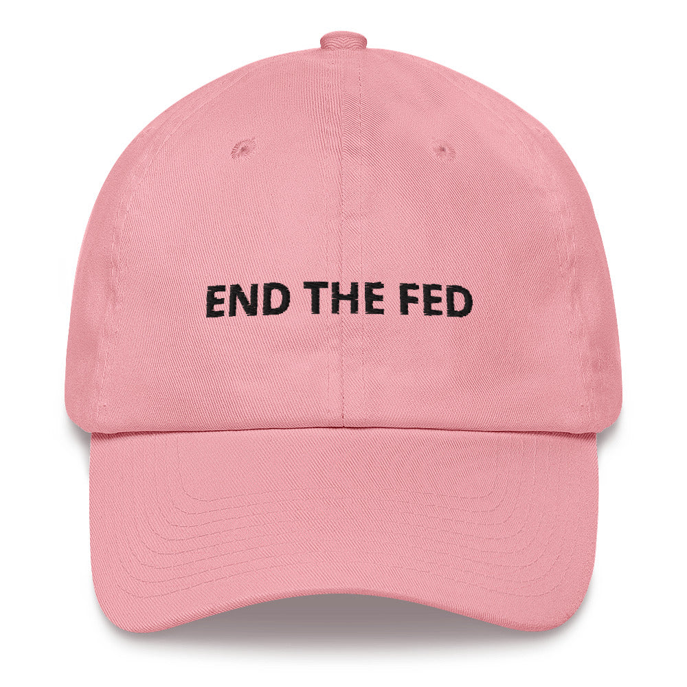 End The Fed (Black Lettering) Bitcoin Dad Hat - fomo21