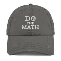 Load image into Gallery viewer, Do The Math (White Embroidery) Bitcoin Distressed Dad Hat - fomo21
