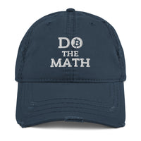 Load image into Gallery viewer, Do The Math (White Embroidery) Bitcoin Distressed Dad Hat - fomo21
