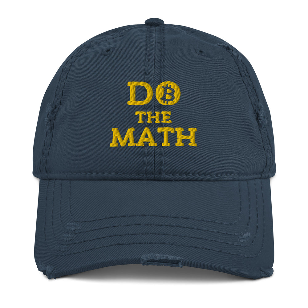Do The Math (Gold Embroidery) Bitcoin Distressed Dad Hat - fomo21