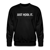 Load image into Gallery viewer, Just HODL It Bitcoin Crewneck Sweatshirt-Crewneck Sweatshirt-fomo21
