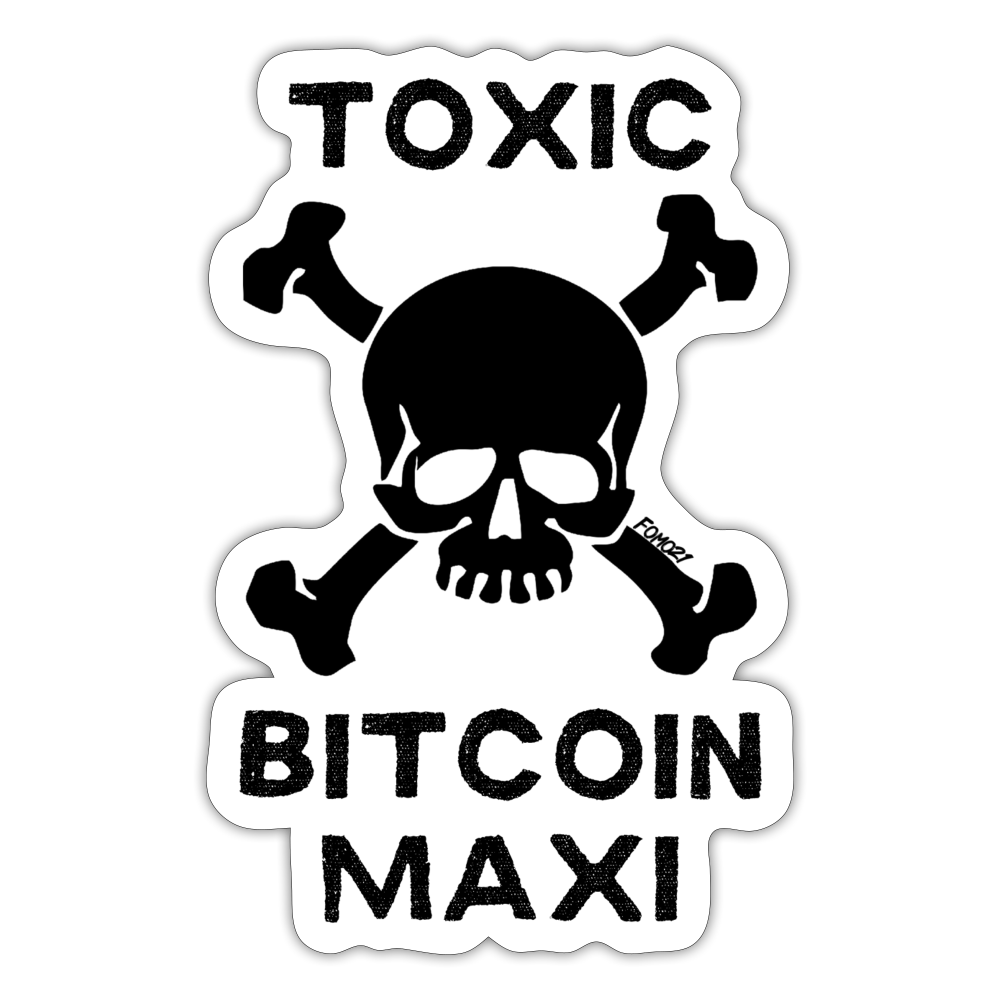 Toxic Bitcoin Maxi Sticker - white matte