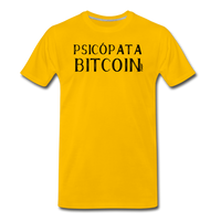 Load image into Gallery viewer, Psicópata Bitcoin Español T-Shirt - sun yellow

