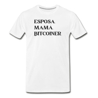 Load image into Gallery viewer, Esposa Mamá Bitcoiner Bitcoin Español T-Shirt - white
