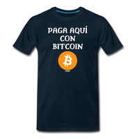 Load image into Gallery viewer, Paga Aquí Con Bitcoin Español T-Shirt - deep navy
