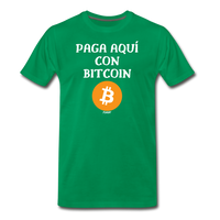 Load image into Gallery viewer, Paga Aquí Con Bitcoin Español T-Shirt - kelly green
