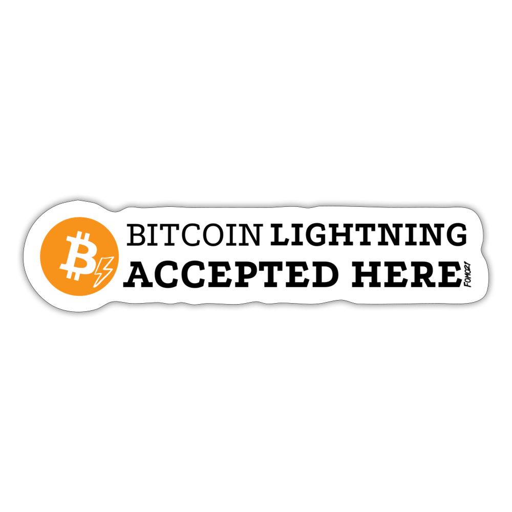 Bitcoin Lightning Accepted Here 6 Sticker - white matte