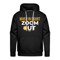 Load image into Gallery viewer, When In Doubt Zoom Out Hoodie Sweatshirt - black
