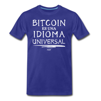 Load image into Gallery viewer, Bitcoin Es Una Idioma Universal Español T-Shirt - royal blue
