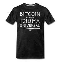 Load image into Gallery viewer, Bitcoin Es Una Idioma Universal Español T-Shirt - charcoal grey
