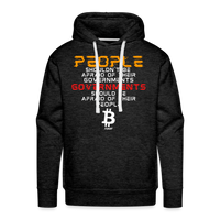 Load image into Gallery viewer, People Shouldn&#39;t Be Afraid Of Their Governments Governments Should Be Afraid Of Their People Bitcoin Hoodie Sweatshirt - charcoal grey
