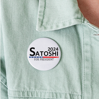 Load image into Gallery viewer, Satoshi For President 2024 (Black Lettering) Bitcoin Buttons large 2.2&#39;&#39; (5-pack) - white

