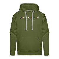 Load image into Gallery viewer, Bitcoin I&#39;ll Be There For You Hoodie Sweatshirt - olive green
