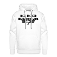Load image into Gallery viewer, I Feel The Need The Need For More Bitcoin Hoodie Sweatshirt - white
