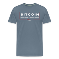 Load image into Gallery viewer, Make Money Sound Again Bitcoin T-Shirt - steel blue
