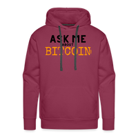 Load image into Gallery viewer, Ask Me About Bitcoin Hoodie Sweatshirt - burgundy
