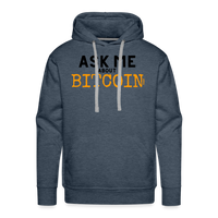 Load image into Gallery viewer, Ask Me About Bitcoin Hoodie Sweatshirt - heather denim
