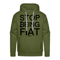 Load image into Gallery viewer, Stop Being Fiat Bitcoin Hoodie Sweatshirt - olive green
