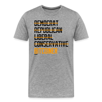 Load image into Gallery viewer, Democrat Republican Conservative Liberal Bitcoiner (Black Lettering) Bitcoin T-Shirt - heather gray
