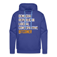 Load image into Gallery viewer, Democrat Republican Conservative Liberal Bitcoiner (White Lettering) Bitcoin Hoodie Sweatshirt - royal blue
