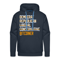 Load image into Gallery viewer, Democrat Republican Conservative Liberal Bitcoiner (White Lettering) Bitcoin Hoodie Sweatshirt - navy
