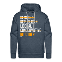 Load image into Gallery viewer, Democrat Republican Conservative Liberal Bitcoiner (White Lettering) Bitcoin Hoodie Sweatshirt - heather denim
