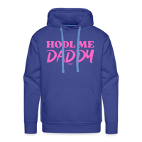 Load image into Gallery viewer, HODL Me Daddy Bitcoin Hoodie Sweatshirt - royal blue
