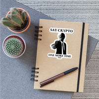 Load image into Gallery viewer, Say Crypto One More Time Bitcoin Sticker - white matte

