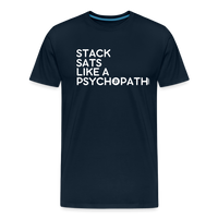Load image into Gallery viewer, Stack Sats Like A Psychopath Bitcoin T-Shirt - deep navy
