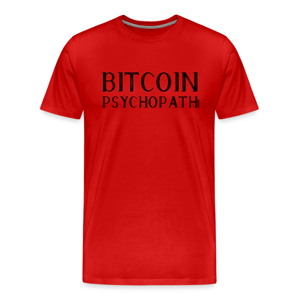 Bitcoin Psychopath T-Shirt - red