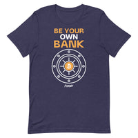 Load image into Gallery viewer, Be Your Own Bank Bitcoin T-Shirt - fomo21
