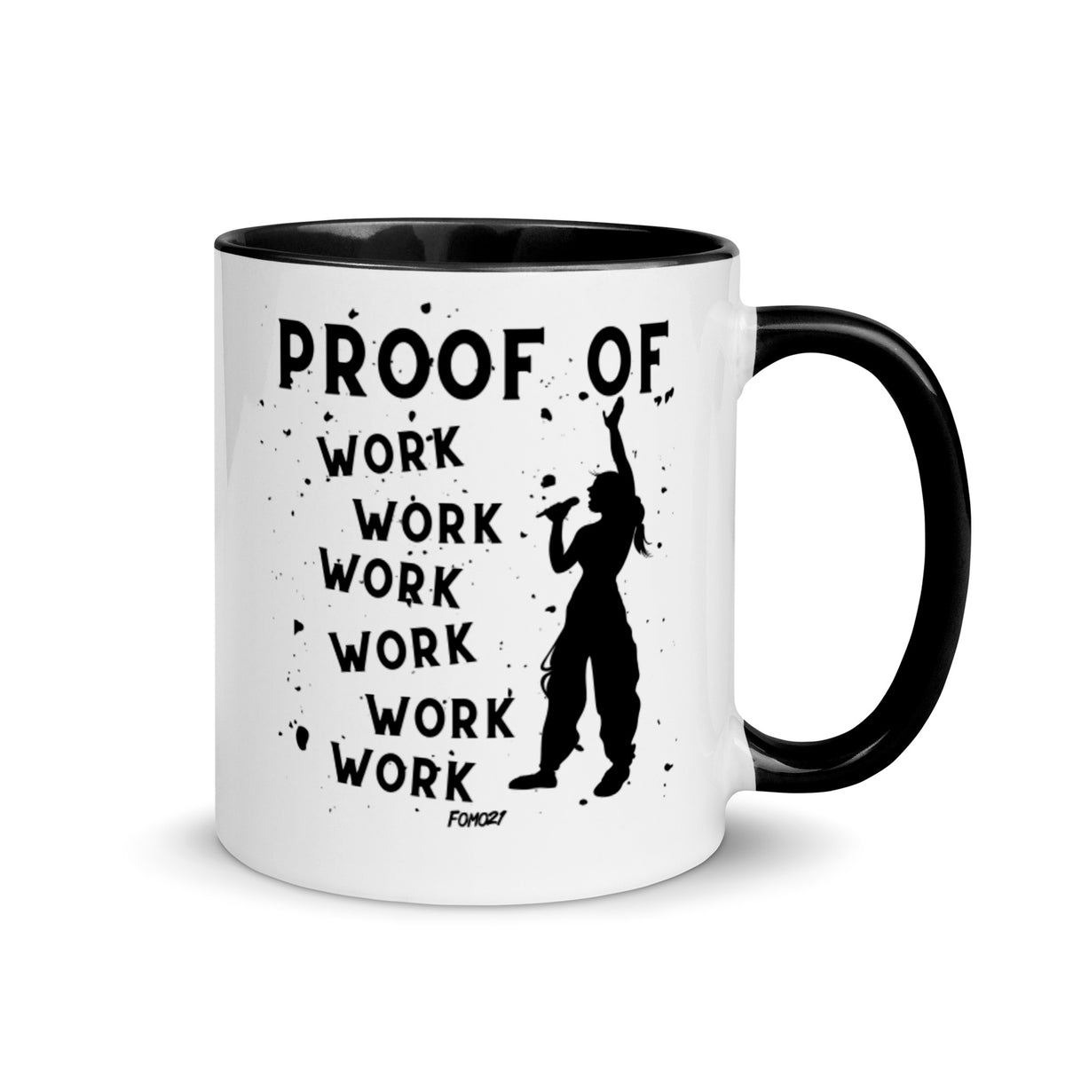 Proof Of Work Work Work Work Work Work Bitcoin Coffee Mug - fomo21