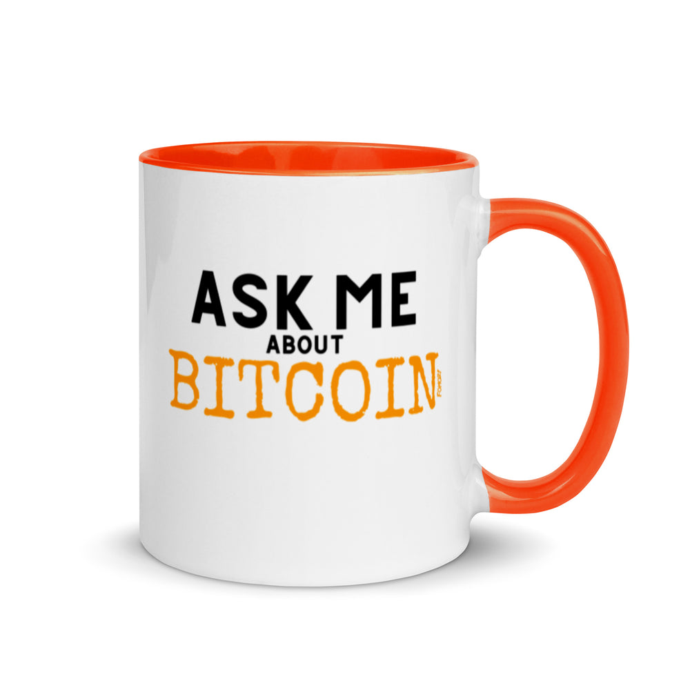 Ask Me About Bitcoin Coffee Mug - fomo21