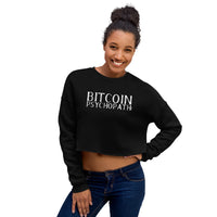 Load image into Gallery viewer, Bitcoin Psychopath (White Lettering) Crop Sweatshirt - fomo21
