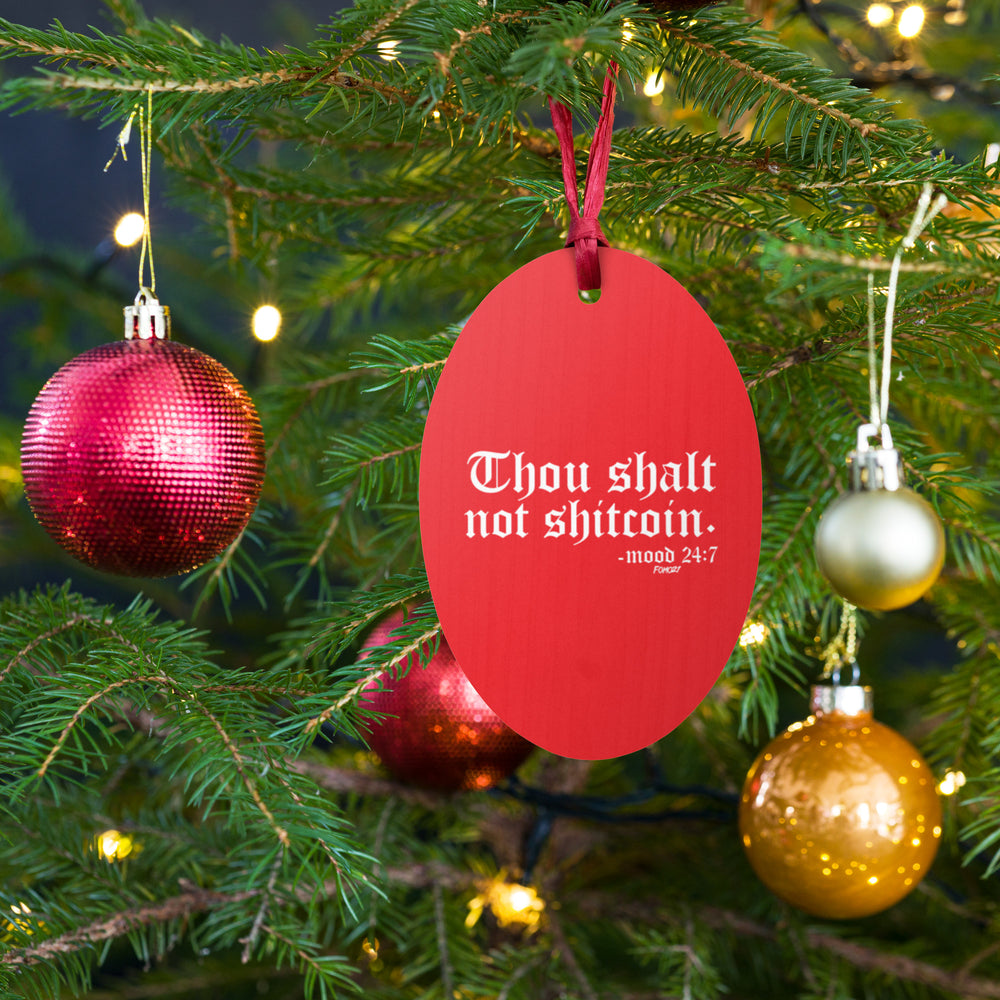Thou Shalt Not Shitcoin Red Bitcoin Wooden Christmas Ornament - fomo21