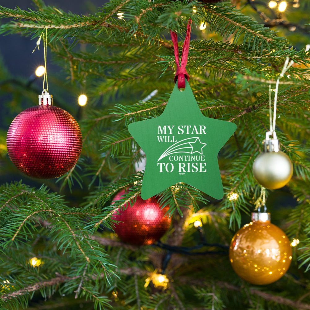 My Star Will Continue To Rise Green Bitcoin Wooden Ornament - fomo21